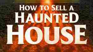 'How to Sell a Haunted House' is campy and tense, dark but also deep