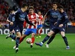 Manchester City fend off Atletico Madrid, reach Champions League semis