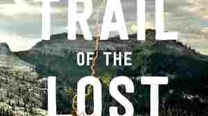 'Trail of the Lost' is a gripping tale of hikers missing on the Pacific Coast Trail