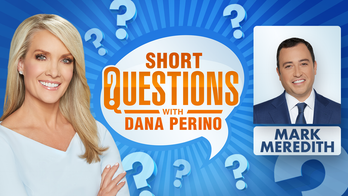 Short questions with Dana Perino for Mark Meredith